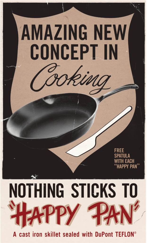 Public domain image of a historical advertisement for a PFAS-containing flying pan - https://commons.wikimedia.org/wiki/File:Happy_Pan_Poster.jpg